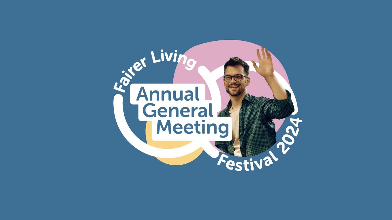 AGM (Full Recording) - Fairer Living Festival 2024