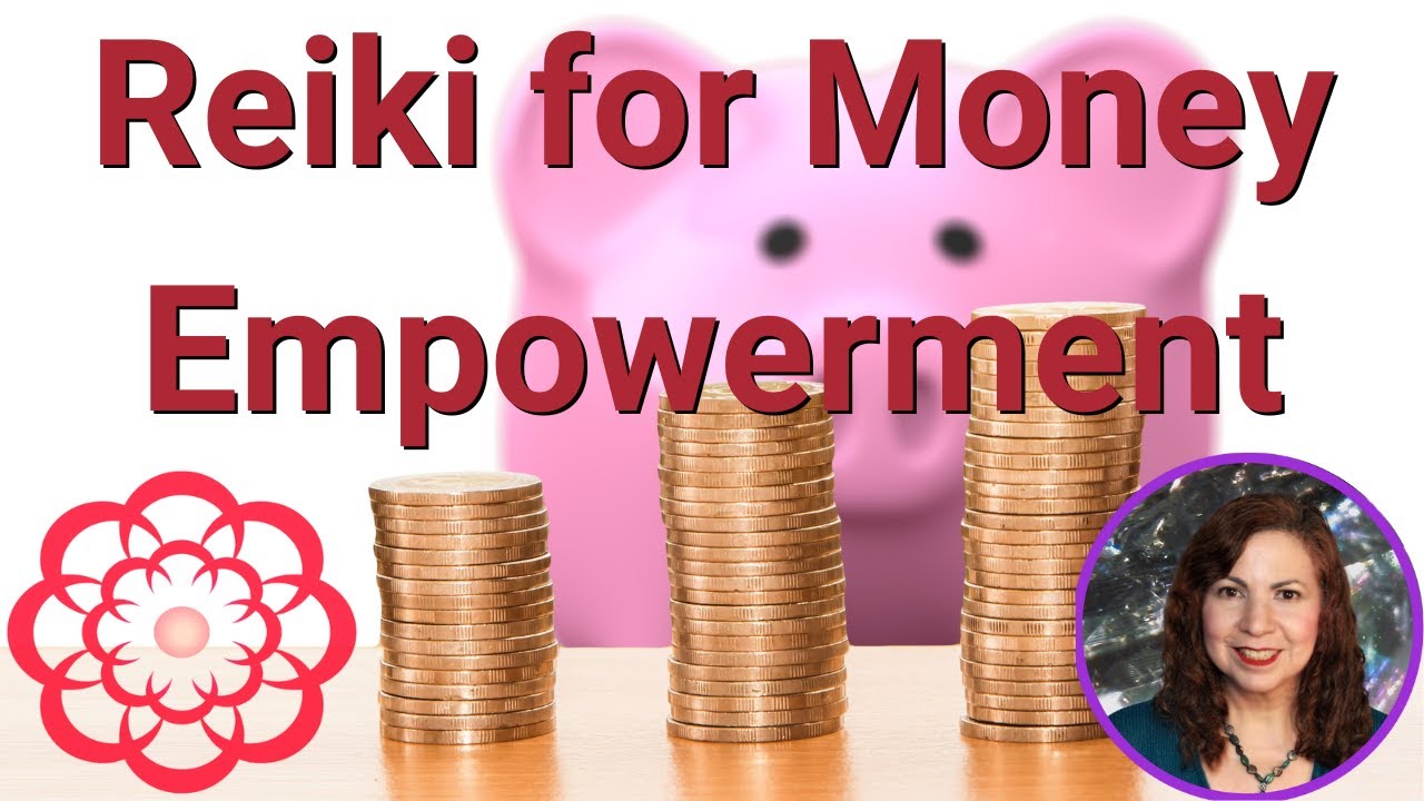 Reiki for Money Empowerment 💮