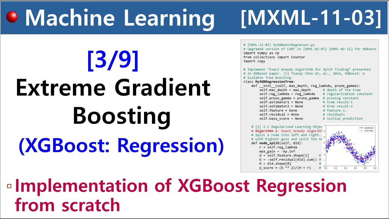[MXML-11-03] Extreme Gradient Boosting(XGBoost) [3/9] - Implementing a regression model from scratch