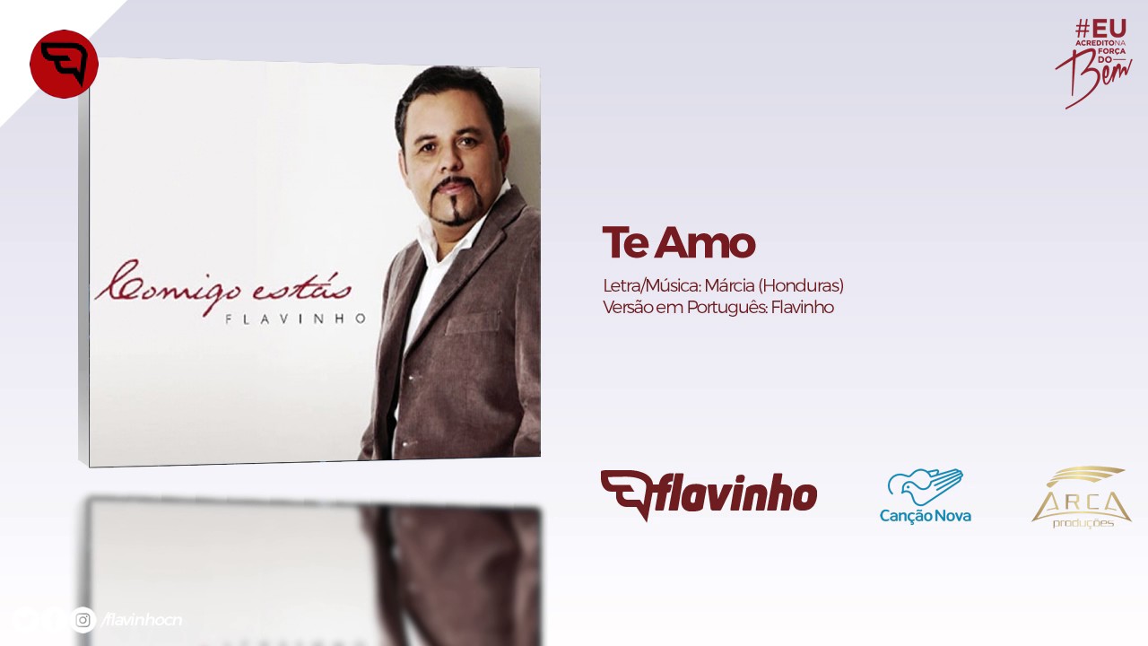 CD Flavinho Comigo Estás| Te Amo