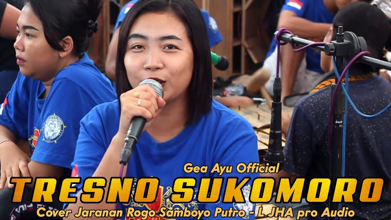 GEA AYU TRESNO SUKOMORO COVER JARANAN ROGO SAMBOYO PUTRO TERBARU