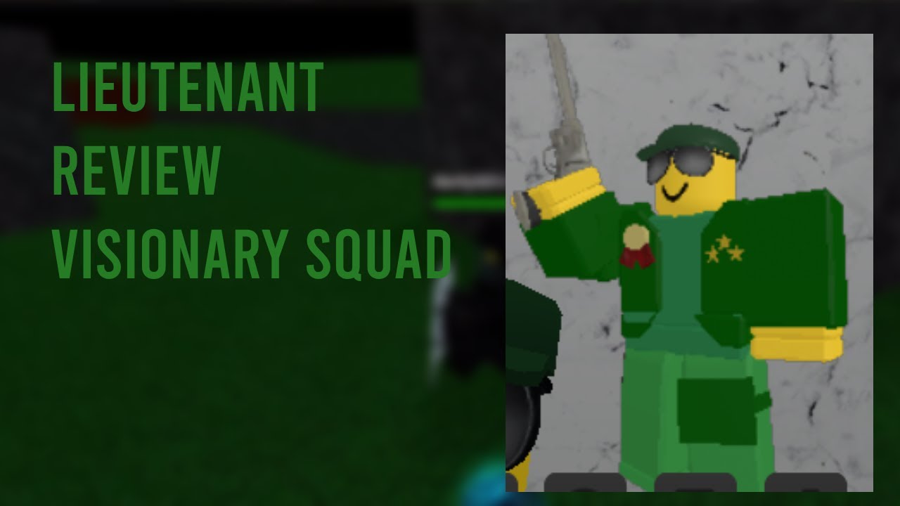 Lieutenant Review | Visionary Squad