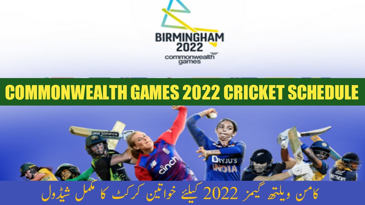 Commonwealth Games 2022 cricket schedule-women's cricket schedule for Commonwealth Games 2022