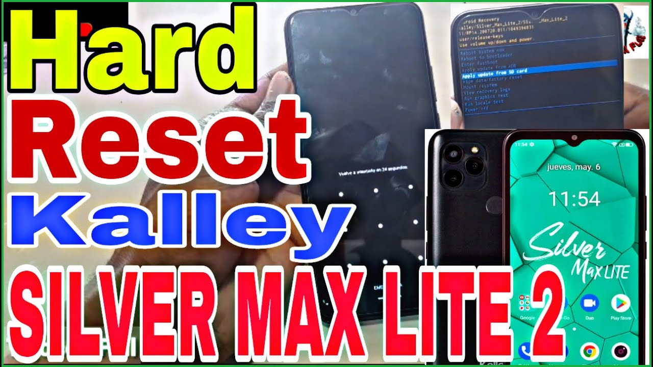 Hard Reset SILVER MAX LITE 2, Formatear Kalley Silver Max Lite 2