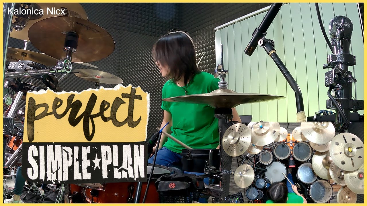 Simple Plan - Perfect || Drum Cover by KALONICA NICX