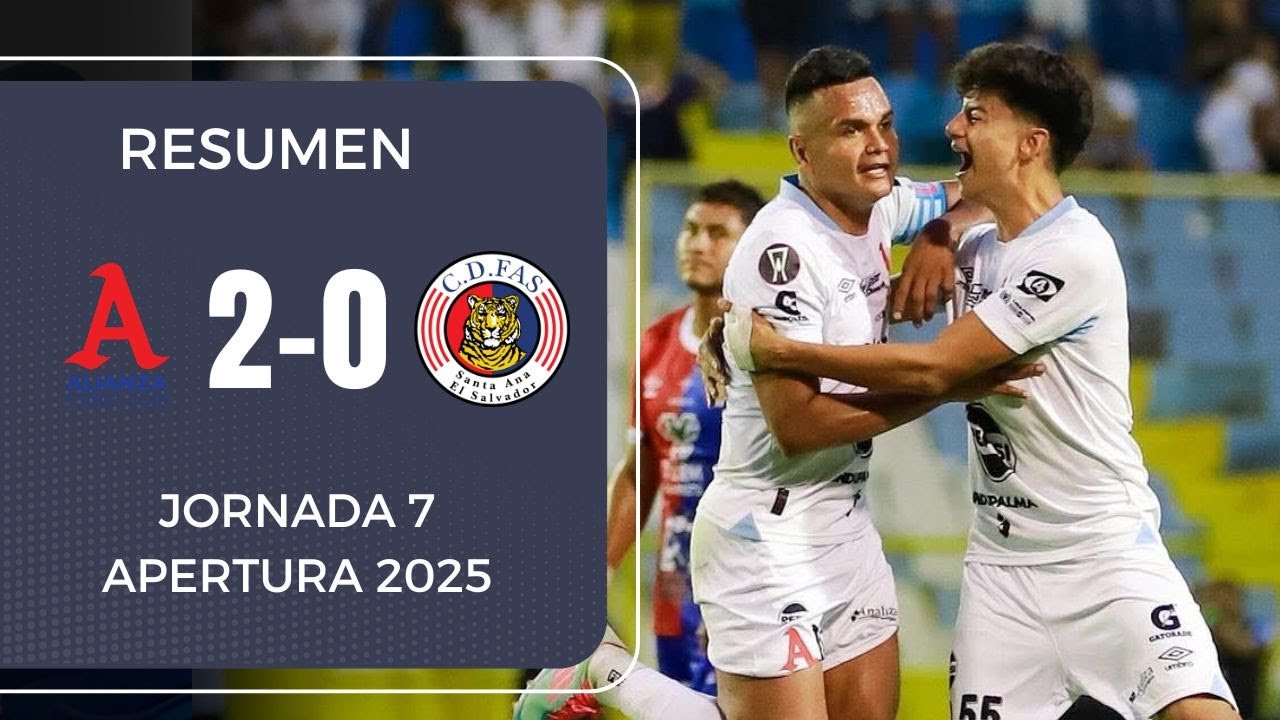 Alianza derrota a FAS y acaba con su invicto | Resumen Alianza 2-0 FAS | Apertura 2025