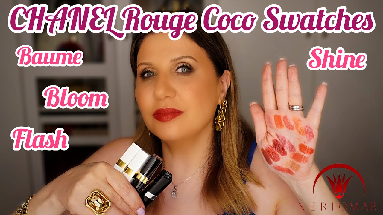 CHANEL BEAUTY | Rouge Coco Bloom | Rouge Coco Flash | Rouge Coco Baume Lipstick Swatches | Neri Omar