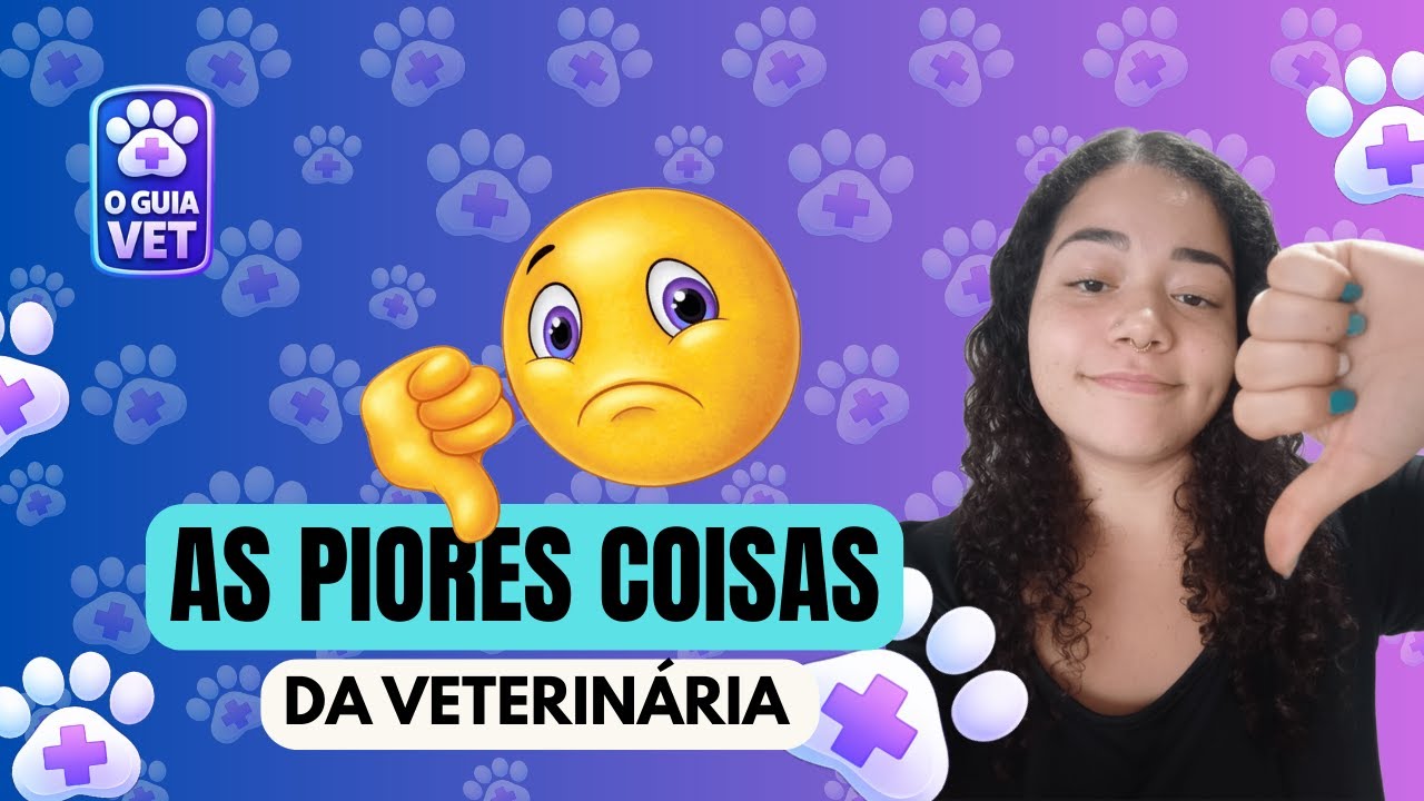 As PIORES coisas da Medicina Veterinária ( ninguém te contou isso)