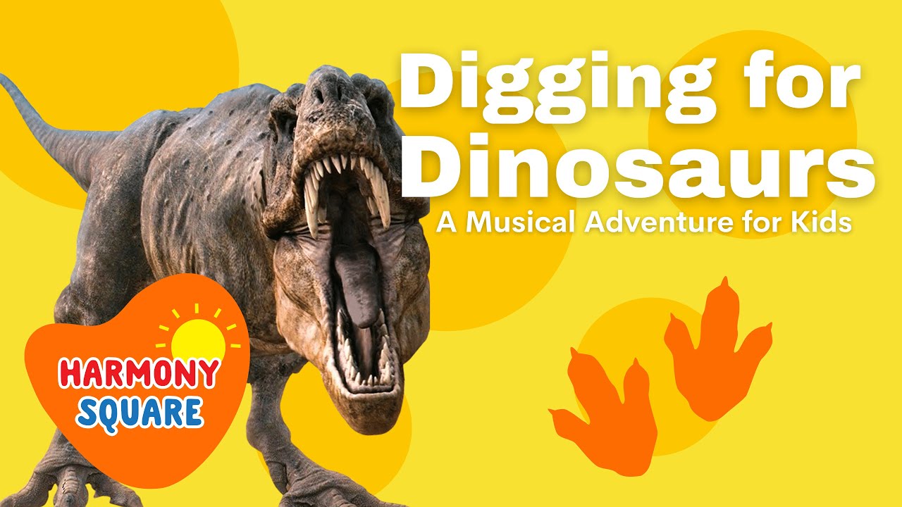 Dinosaurs for Kids: Digging for Dinosaurs - Learn About Dinosaurs on Harmony Square Songs for Kids