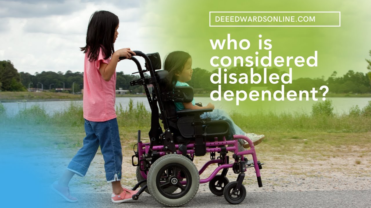 Who is considered disabled?  IRS Tax Academy w/Dee Edwards