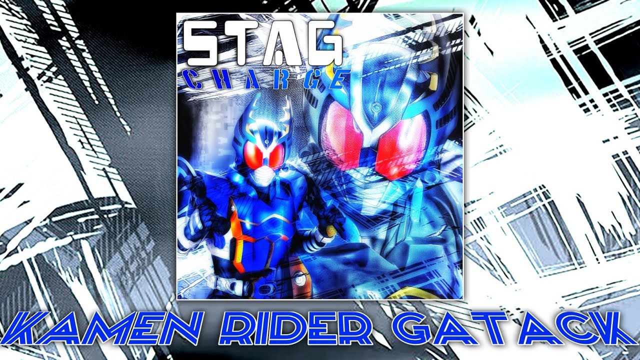 Kamen Rider Gatack - STAG Charge (Kabuto Riders Edition)