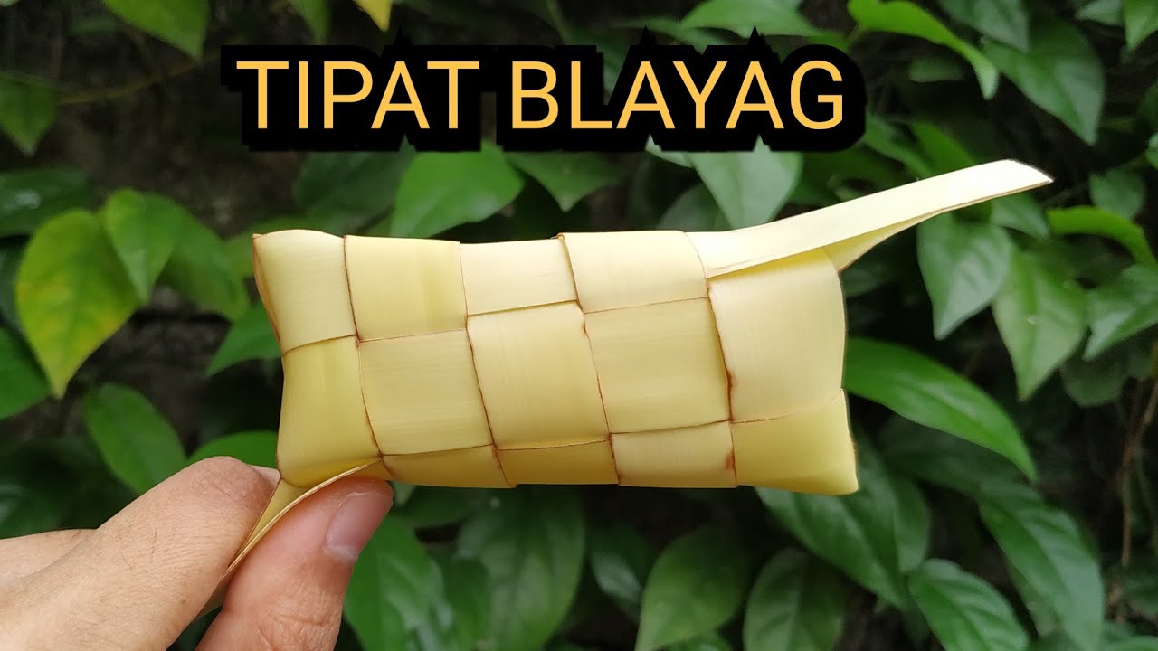 CARA MEMBUAT TIPAT BLAYAG