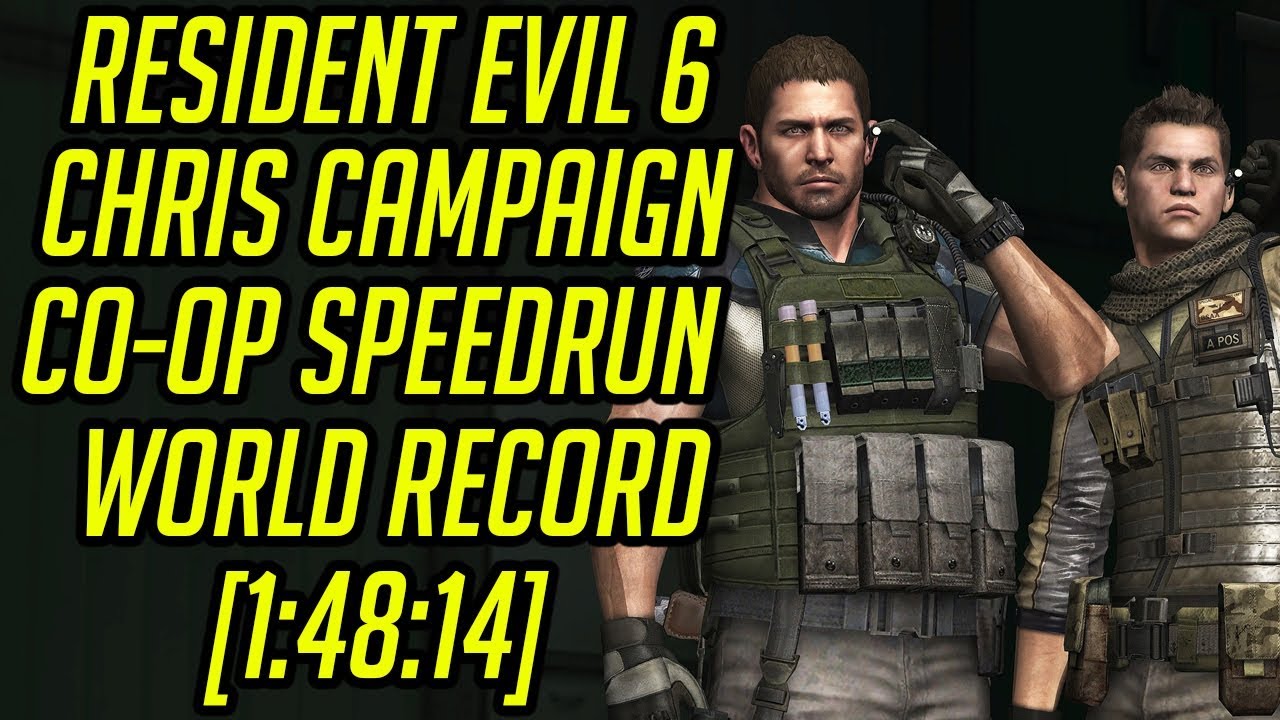 Resident Evil 6 (PC) Chris Campaign Co-Op Speedrun World Record [1:48:14]