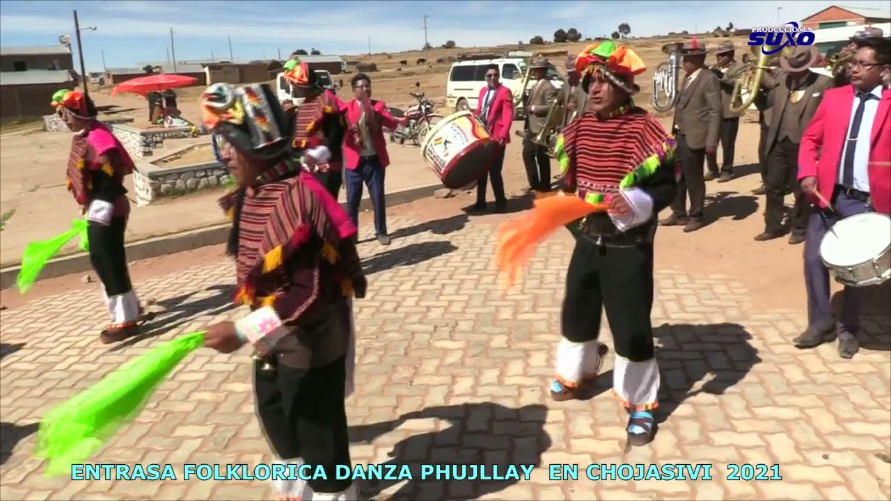 Entrada Folklorica Danza Pujllay en Chojasivi 2021