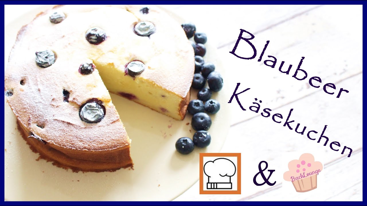 DIY | Blaubeer Käsekuchen - Blueberry Cheesecake | schnell & einfach selber machen  Back Lounge 2016