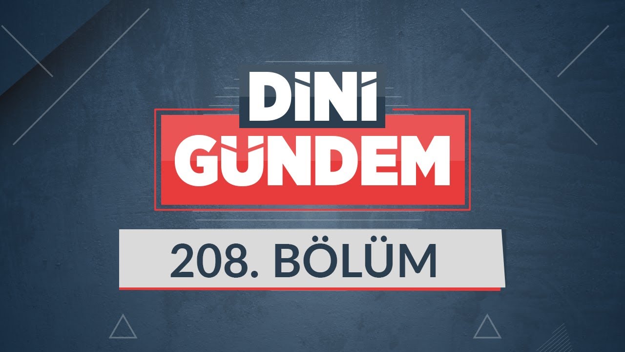 İslami İlimlerde Makasıd Düşüncesi - Dini Gündem 208. Bölüm