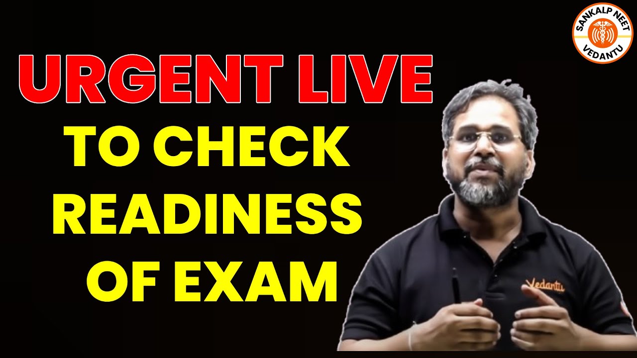 😱URGENT LIVE - TO CHECK READINESS OF EXAM | NEET 2025 BY TARUN SIR