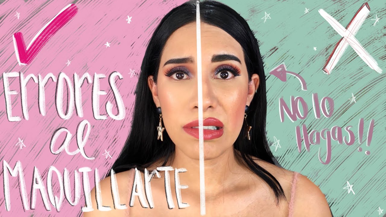 ERRORES DE MAQUILLAJE QUE DEBES EVITAR | Carel Quezada