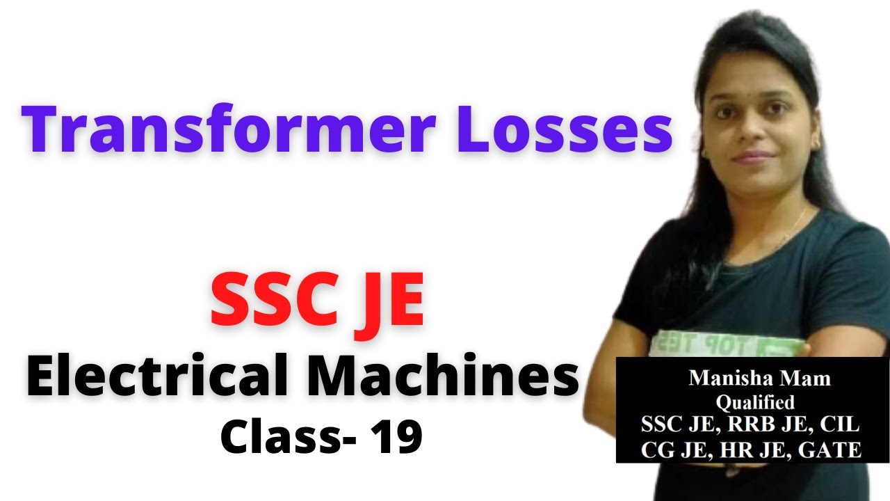 Losses in Transformer in Hindi, Copper, Iron, Stray, Dielectrical Losses, Machine SSC JE Class- 19