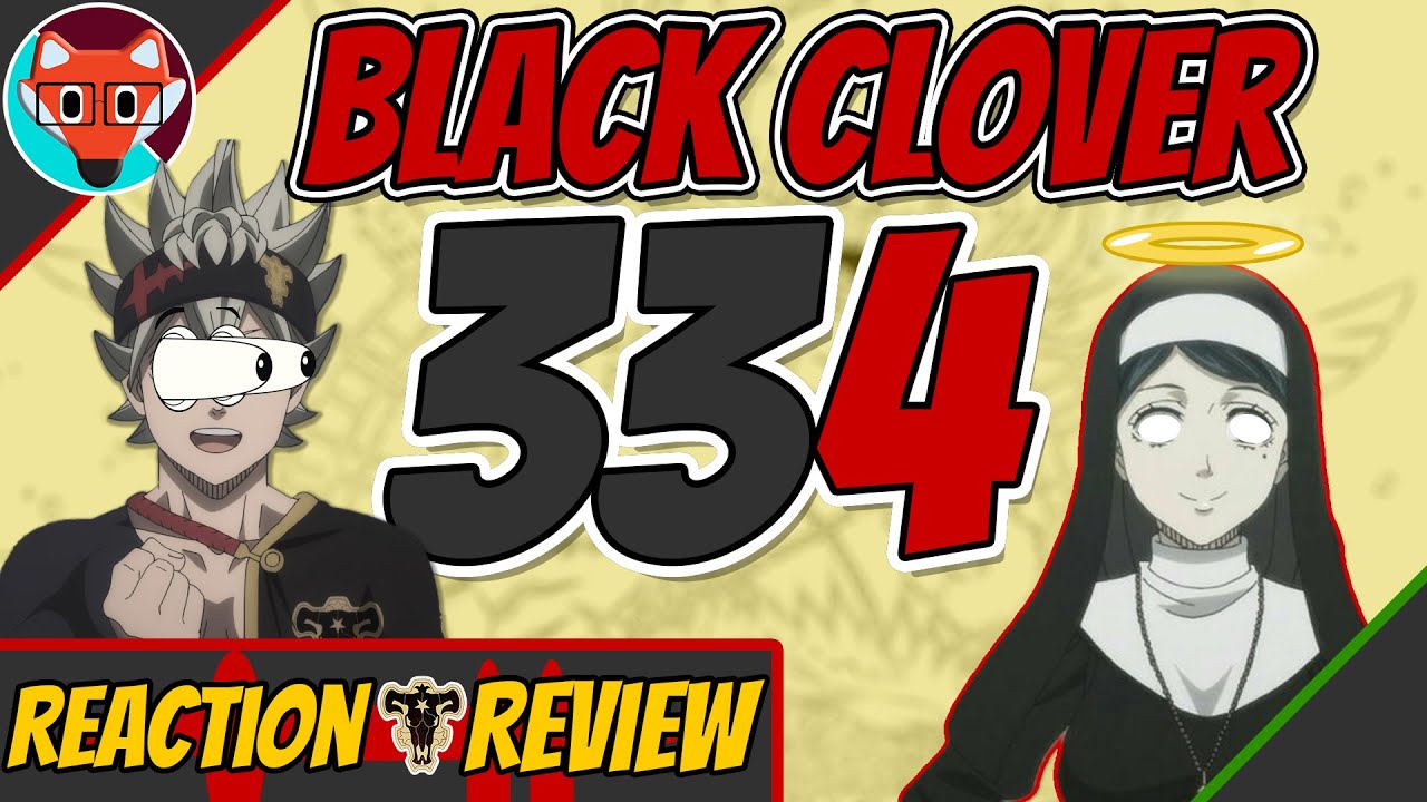 An Angelic Devil Appears! - Black Clover Chapter 334