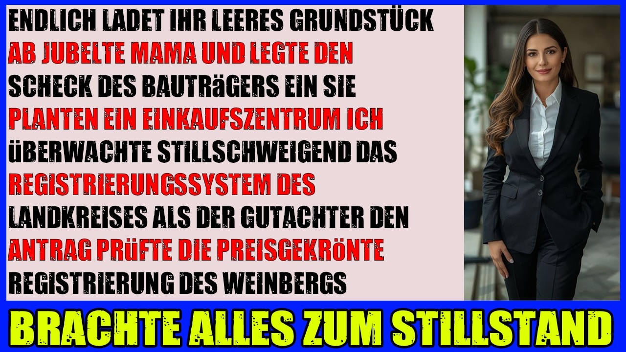 Mama verkaufte mein leeres Grundstück‘ für 800.000 $  bis der Weinberg Eintrag auftauchte