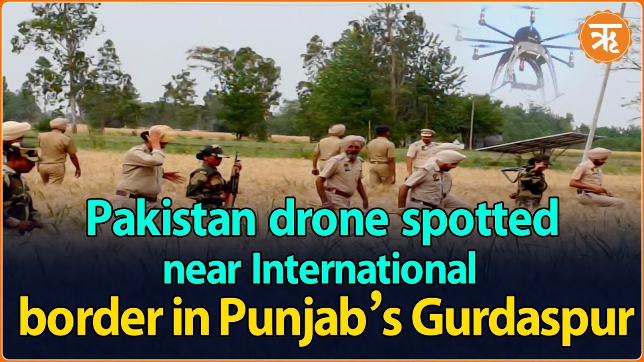 Pakistan's drone spotted near international border in Punjab's Gurdaspur | Ritam Unstoppable
