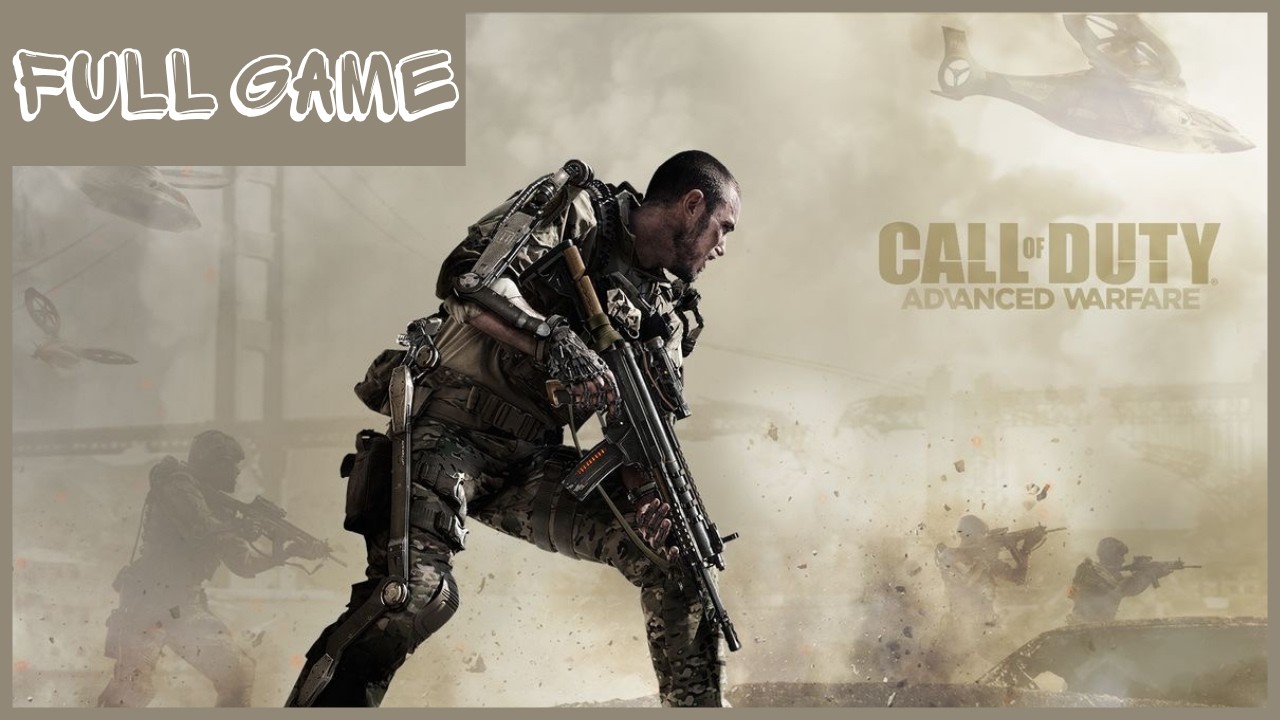Call Of Duty: Advanced Warfare Full Campaign Gameplay