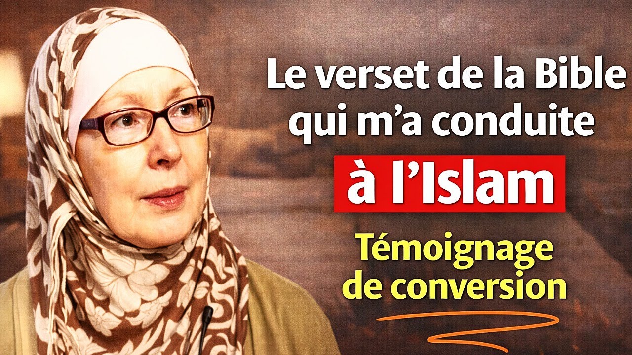 Le verset de la Bible qui m’a conduite à l’Islam | Témoignage de conversion bouleversant
