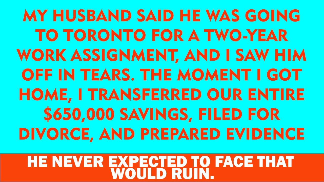 My Husband Left for a 2-Year Job—I Took $650k and Filed for Divorce