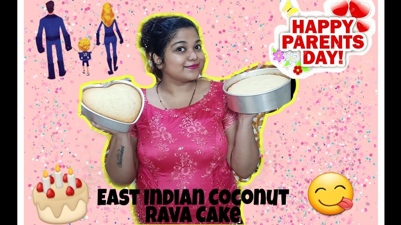 Happy Parents Day|| East Indian Coconut Rava Cake😋🎂|| माय पाय चा सण|| ईस्ट इंडियन कोकोनट रवा केक❤||