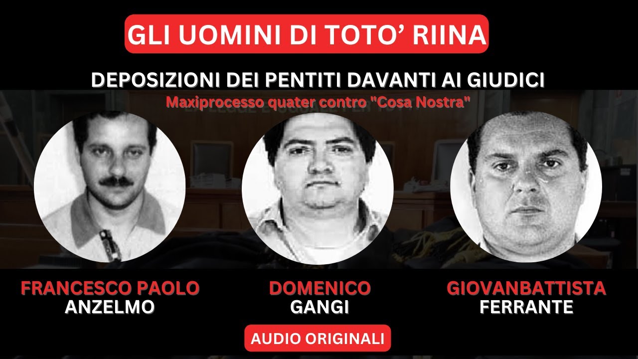 DENTRO COSANOSTRA: I PENTITI E LA LATITANZA DI RIINA E I KILLER DEI CORLEONESI – MAXIPROCESSO