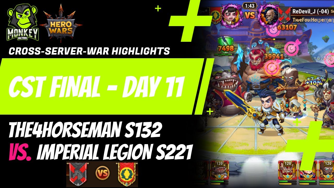 Hero Wars - Best Teams and Heros 2021 - FINAL CST Day 11 - The4Horseman vs Imperial Legion
