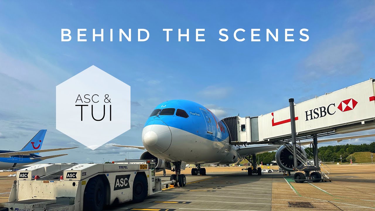 Behind the Scenes - Airport Ops at Gatwick Airport - With ASC and TUI