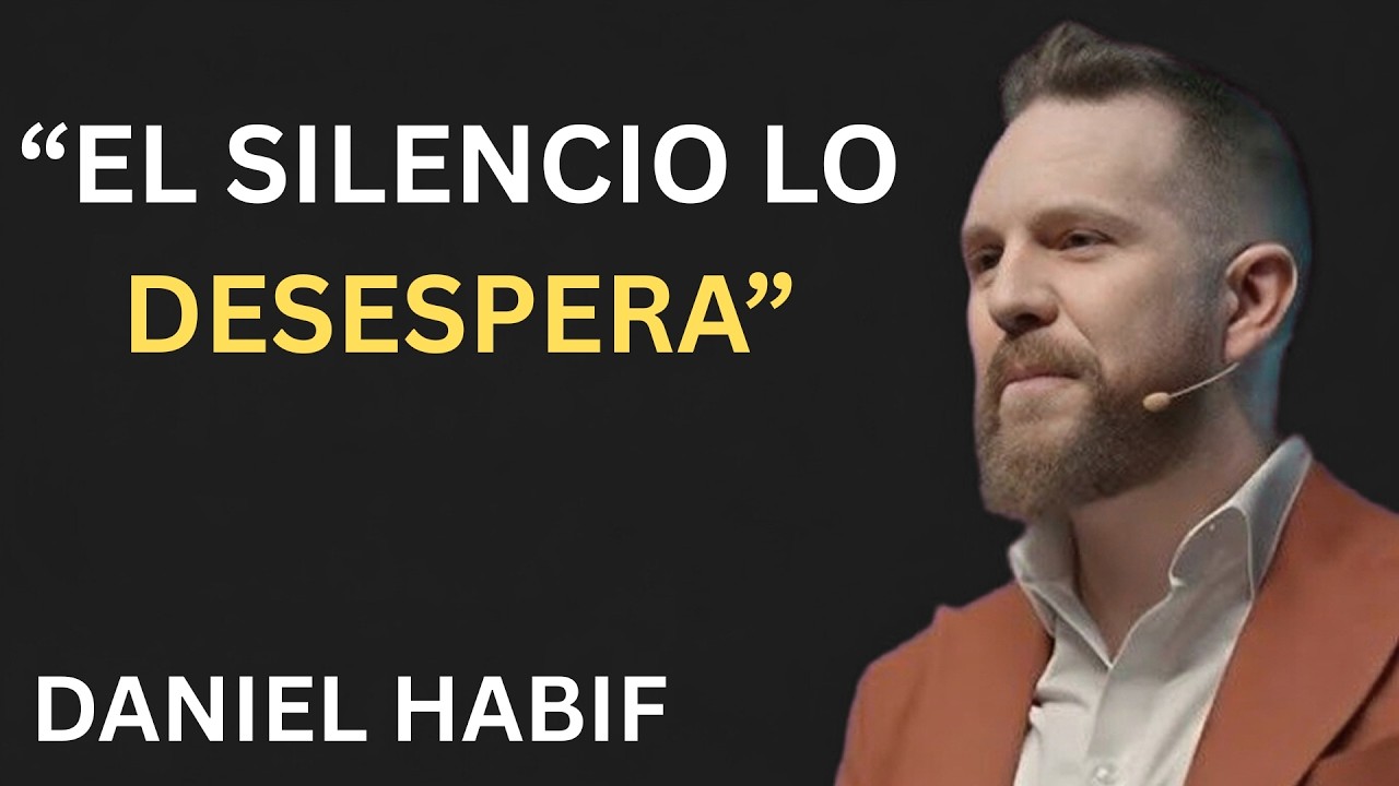 Lo Que Realmente Piensa un Hombre Cuando Tú Desapareces ! DANIEL HABIF