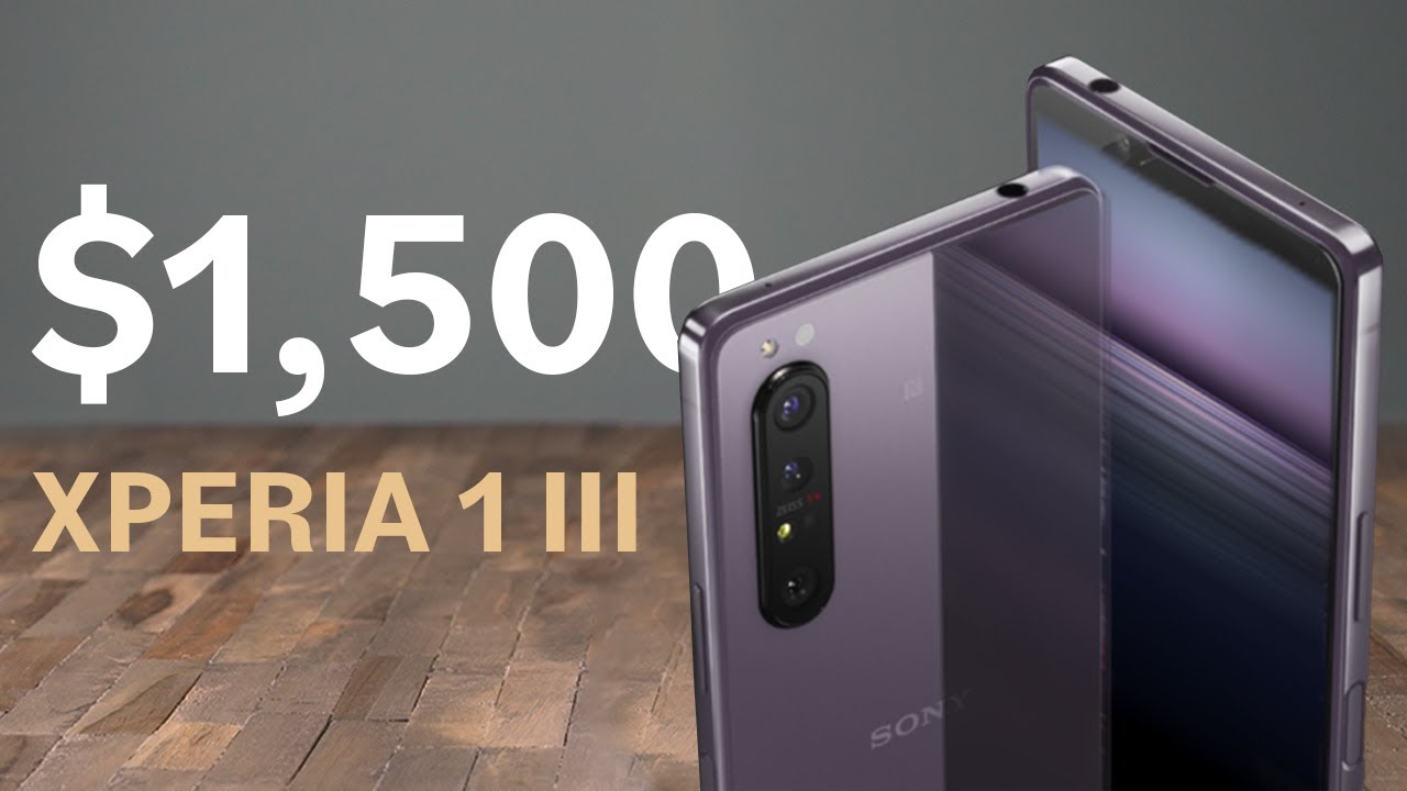 Xperia 1 III Price & Availability Worries are REAL!