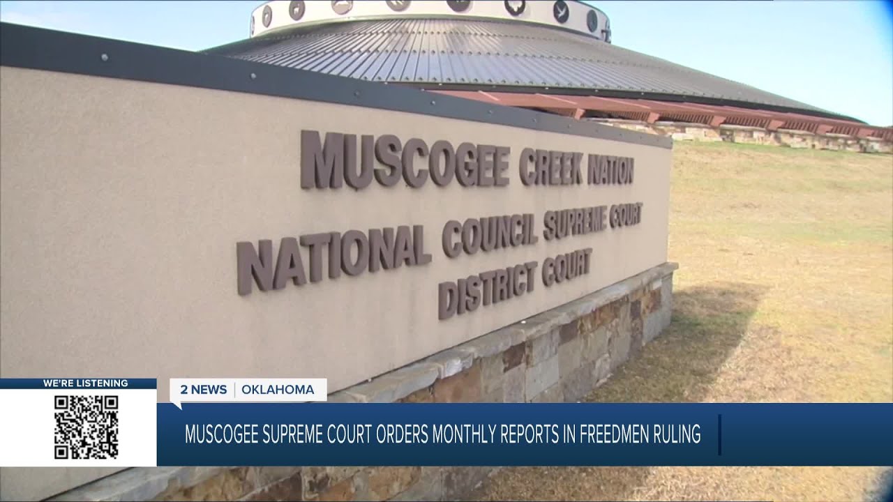 Muscogee Nation Supreme Court orders compliance reports in Freedmen ruling