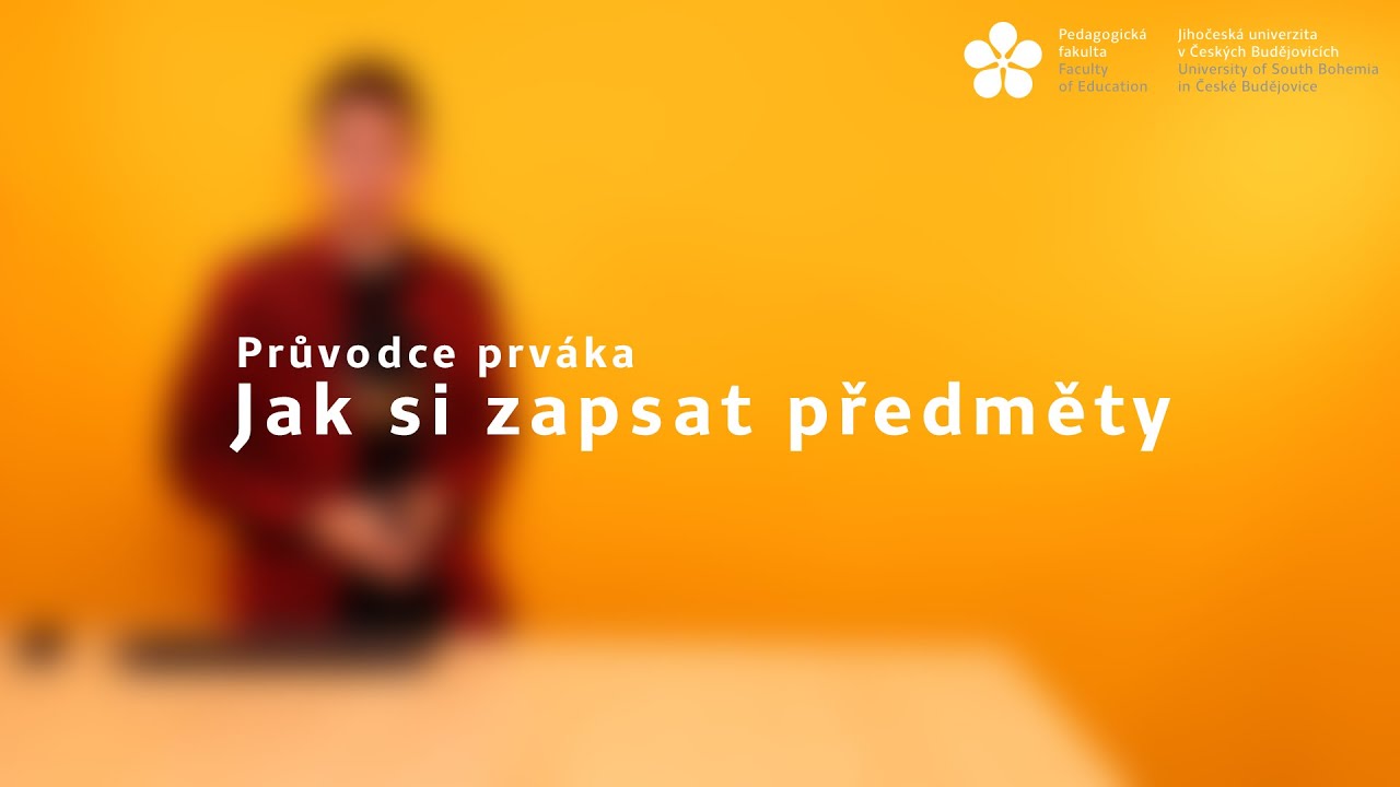 Průvodce prváka - Jak si zapsat předměty