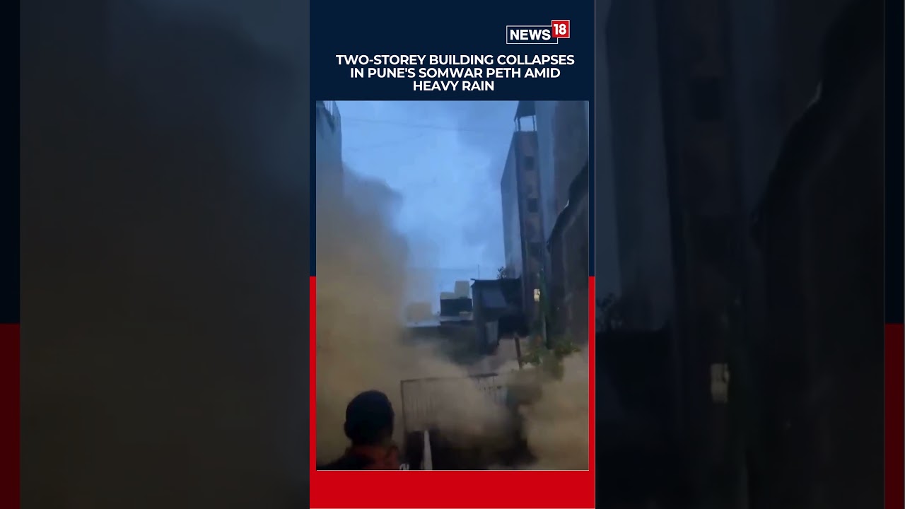 Pune Building Collapse: Two-Storey Structure Crashes in Somwar Peth | Major Tragedy Averted | N18S