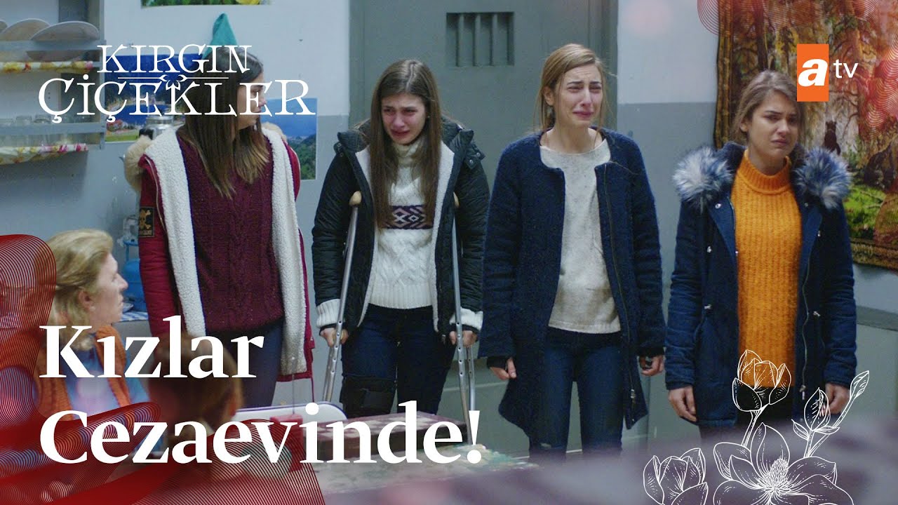 Kızlar hapse giriyor! | Kırgın Çiçekler Mix Sahneler