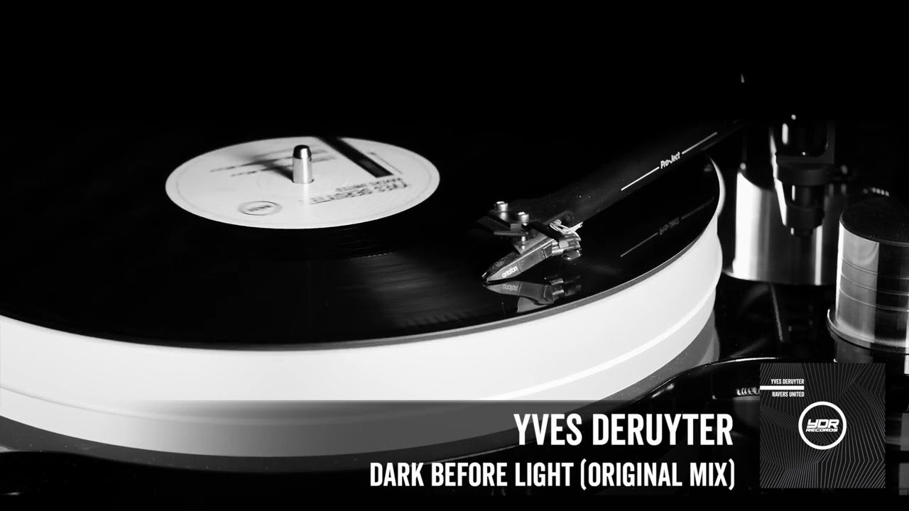 Yves Deruyter - Dark Before Light (Original Mix) - VINYL