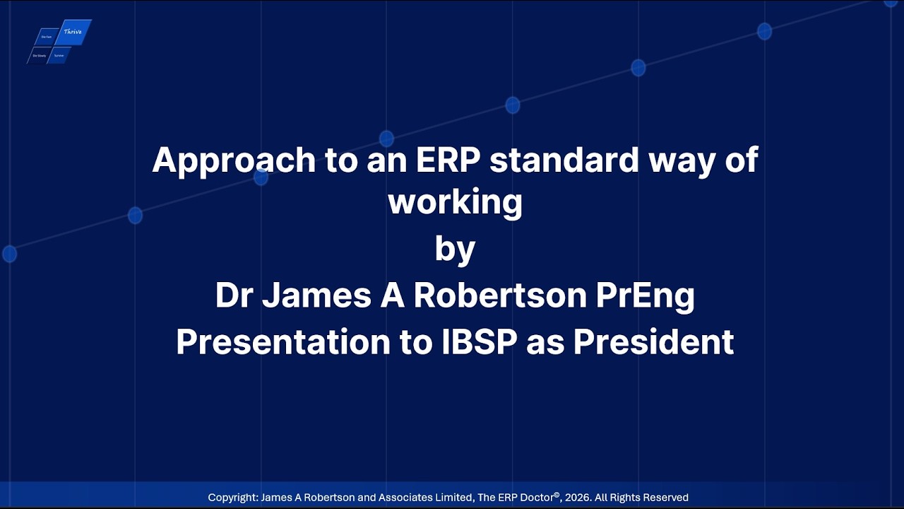 Overview of the ERP Accelerator© by Dr James A Robertson to IBSP