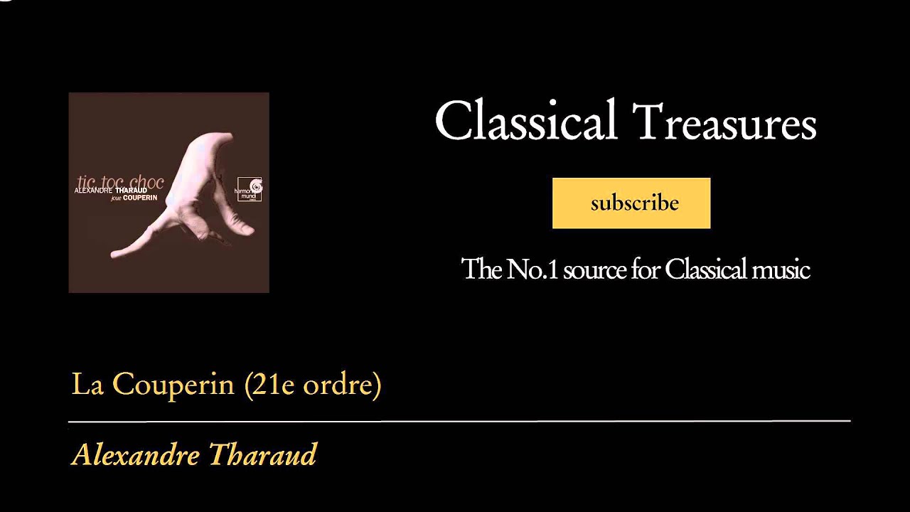 Fran&ccedil;ois Couperin - La Couperin (21e ordre)