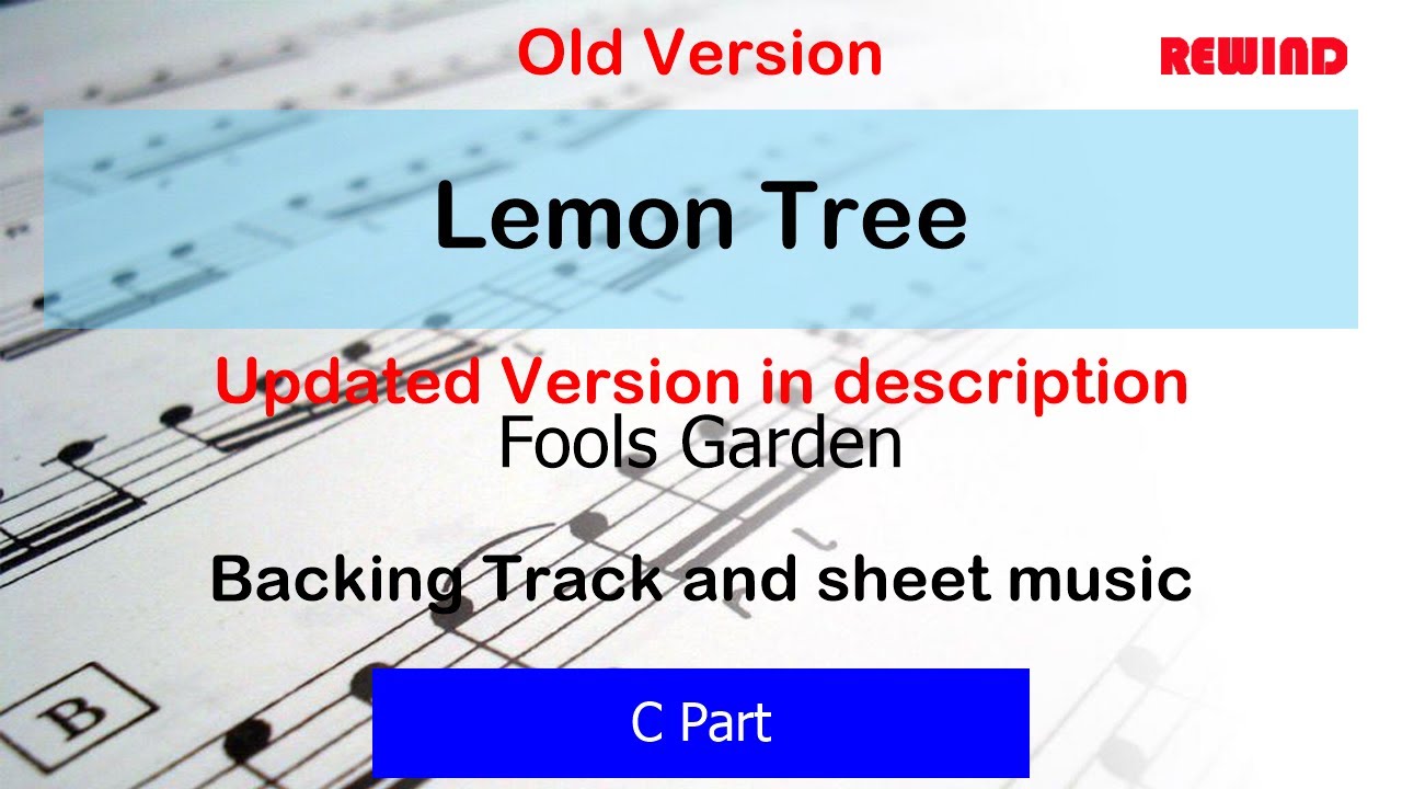 Old Version Fool's Garden Lemon Tree Flute Violin Backing Track and Sheet Music
