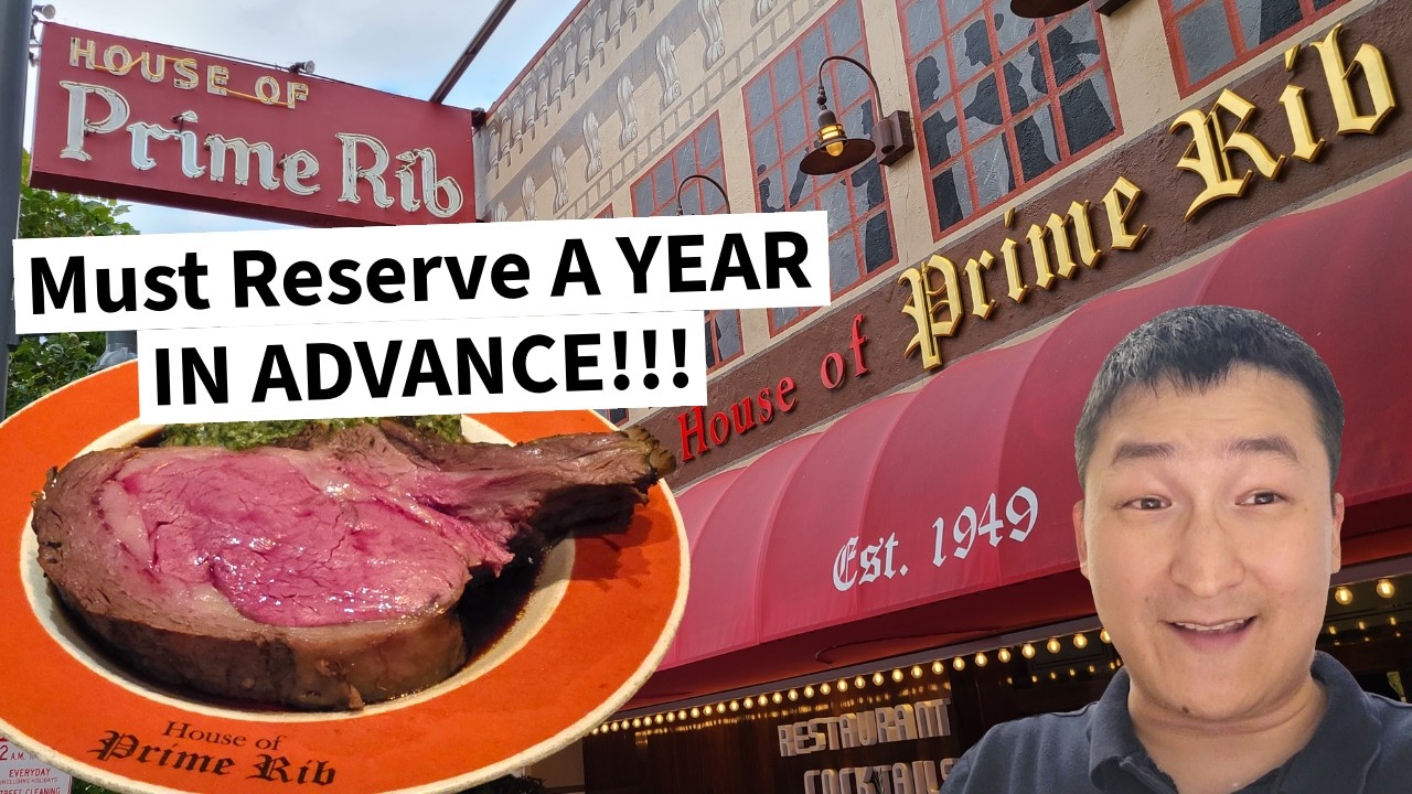 Самая сложная бронь в Калифорнии! Стоит ли House of Prime Rib шумихи?