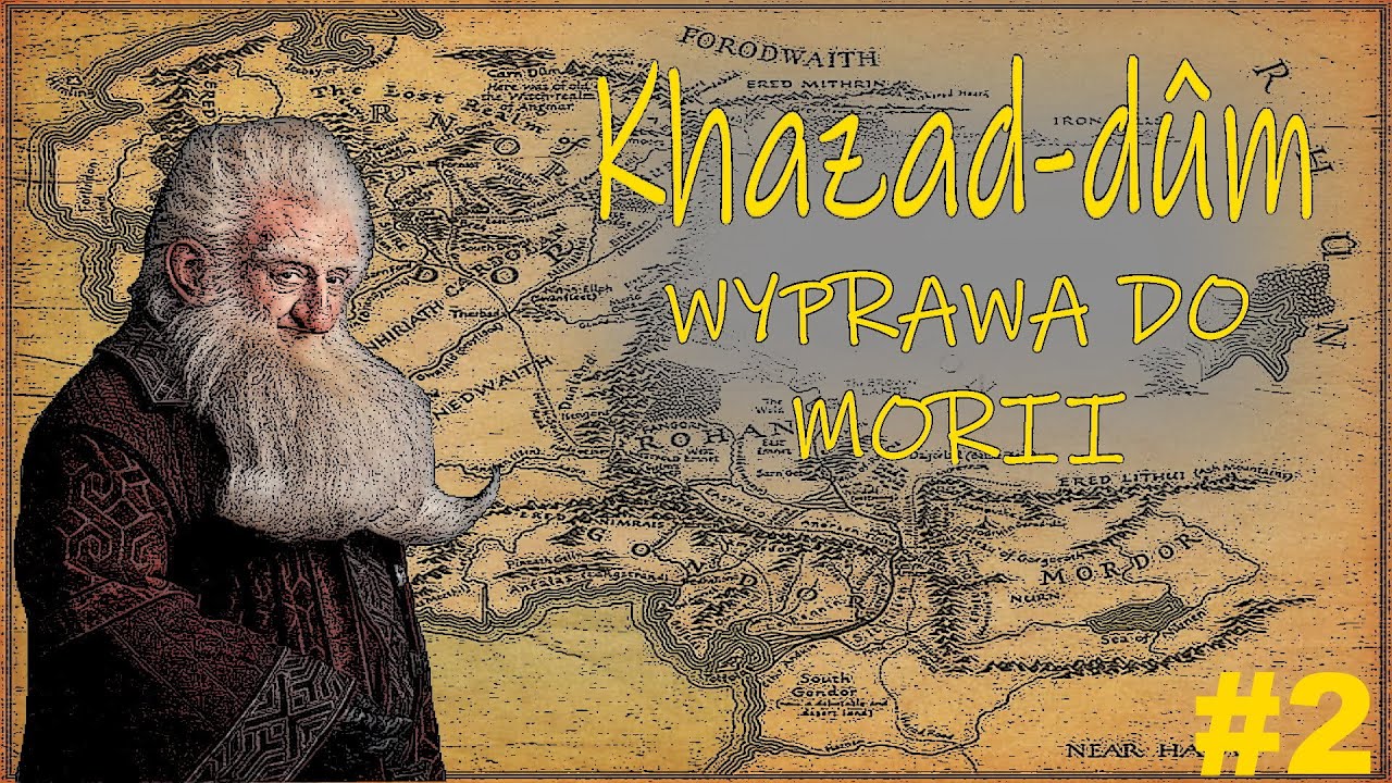 [#2] Z ELFAMI PRZEZ MROCZNĄ PUSZCZĘ | Khazad-dûm | Total War Divide and Conquer