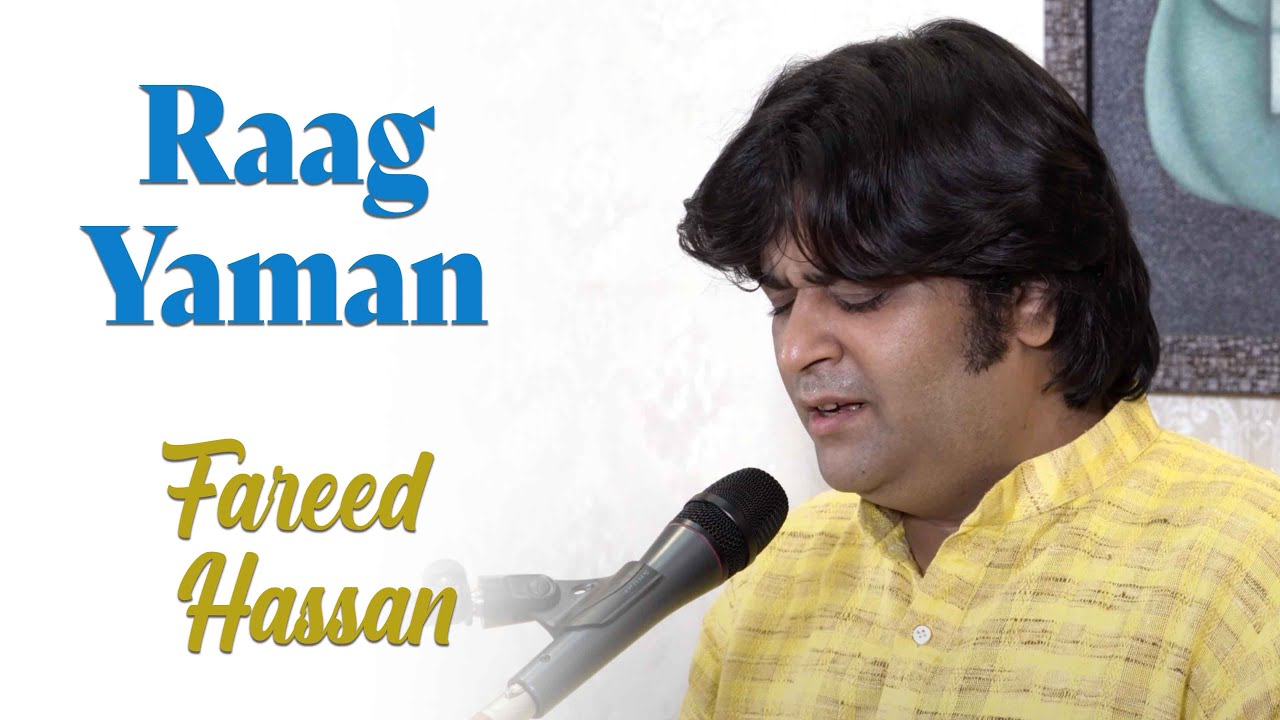 Raag Yaman | Fareed Hassan | Bazm e Khas