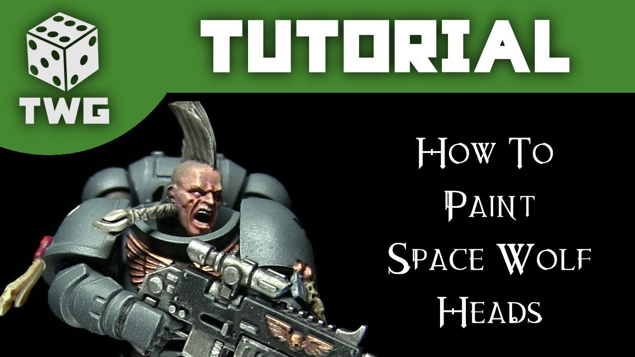 Warhammer Tutorial: How To Paint Space Wolf Heads