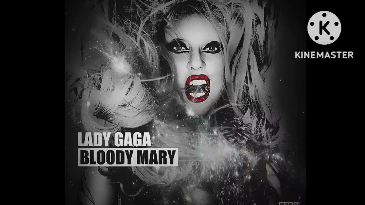 Леди Гага : Bloody Mary - Кровавая Мэри (перевод)