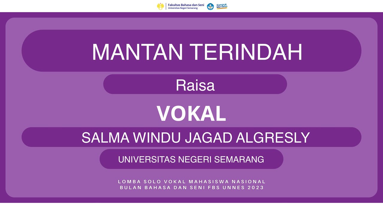 Mantan Terindah - Raisa (Cover by Salma Windu Jagad - Universitas Negeri Semarang)