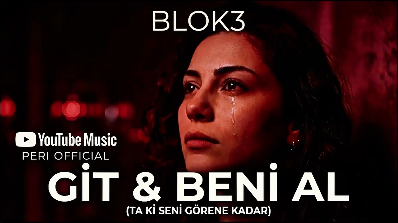 BLOK3 - GİT & BENİ AL (Ta Ki Seni G&ouml;rene Kadar) | Peri Official Cover (Mashup)